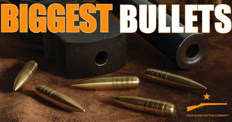 Biggest Bullets | Rock Island Auction